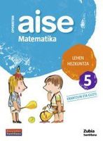 oporretan aise matematika lehen hezkuntza 5 vacaciones santillana