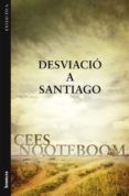 desviacio a santiago