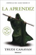 la aprendiz (serie de kyralia 2/ trilogía crónicas del mago negro 2)