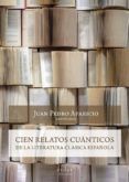 cien relatos cuanticos de la literatura clasica espanola