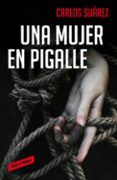 una mujer en pigalle
