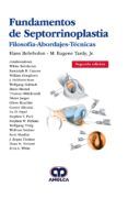 fundamentos de septorrinoplastia filosofia abordajes tecnicas 2 ed