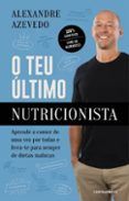 o teu ultimo nutricionista