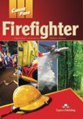 firefighters student s book career paths