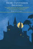 ocho fantasmas ingleses (2ª ed.)