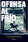 ofensa al frio