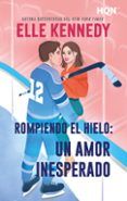 rompiendo el hielo un amor inesperado