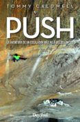 push la aventura de un escalador mas alla de los limites