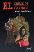 el cruce de caminos