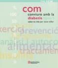 com conviure amb la diabetis tipus 1 saber-ne mes per viure millor