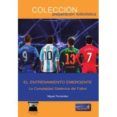 el entrenamiento emergente la complejidad sistemica del futbol
