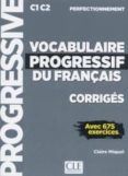 vocabulaire progressif du francais - corriges - niveau perfection neme