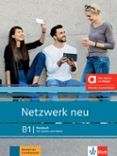 Netzwerk Neu B1 Kursbuch mit Audios und Videos. Edición híbrida Allango