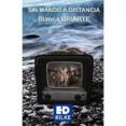 Sin mando a distancia