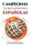 campeonas las 23 gladiadoras espanolas