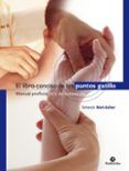 el libro conciso de los puntos gatillo manual profesional y de autoayuda