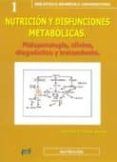 nutricion y disfunciones metabolicas 1: fisiopatologia clinica diagnos