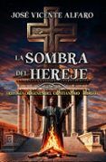 la sombra del hereje