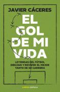 el gol de mi vida