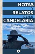 notas y relatos desde candelaria