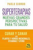 superterapias nuevas grandes perspectivas para tu salud