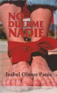 No duerme nadie
