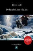 de las tinieblas y la luz