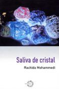 Saliva de cristal