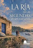 la ria de las segundas oportunidades