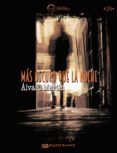 mas oscuro que la noche