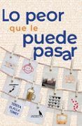 lo peor que le puede pasar