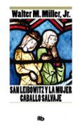 san leibowitz y la mujer caballo salvaje
