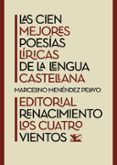 las cien mejores poesias liricas de la lengua castellana