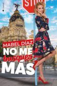 no me busques mas
