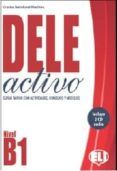 dele activo b1 curso rapido con actividades consejos y modelos incluye
