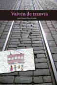 vaiven de tranvia