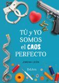 (i.b.d.) tu y yo somos el caos perfecto