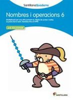 nombres i operacions 6 amb solucionari santillana quaderns
