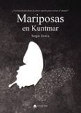 Mariposas en Kuntmar
