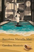 barcelona marsella mao