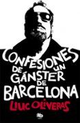 confesiones de un ganster de barcelona