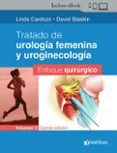 tratado de urologia femenina y uroginecologia vol 2 enfoque quirurgi