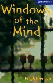 Windows of the Mind