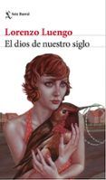 el dios de nuestro siglo