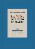 La vida que hubo en Marte