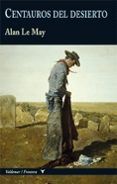 centauros del desierto coleccion frontera