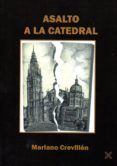 asalto a la catedral