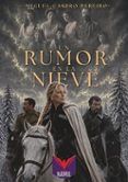 Un rumor en la nieve