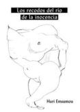 los recodos del rio de la inocencia