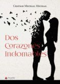 dos corazones indomables